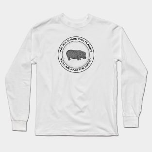 Hippo - We All Share This Planet - animal design on white Long Sleeve T-Shirt